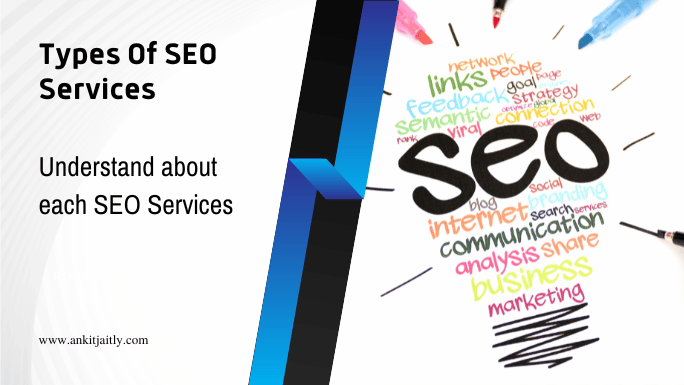 Type of SEO Services